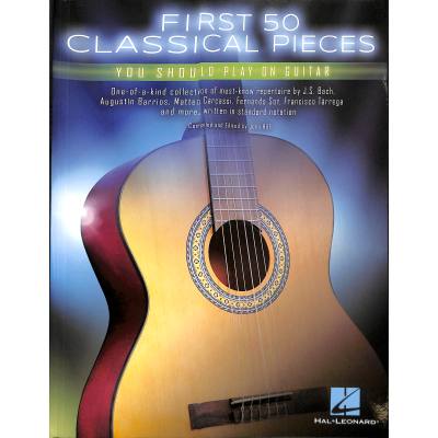 0888680600358 - First 50 classical pieces you should play on guitar