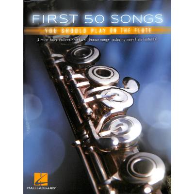 0888680709891 - First 50 songs you should play on the flute