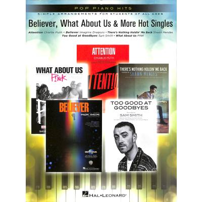 0888680716363 - Believer What about us + more hot singles