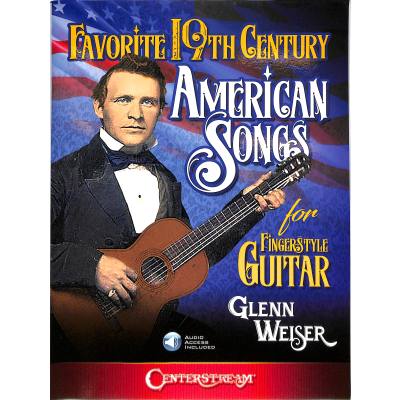 0888680928360 - Favorite 19th century American songs