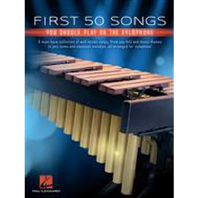 0888680974244 - First 50 songs you should play on xylophone