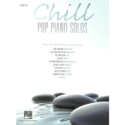 0888680975302 - Chill - Pop Piano Solos