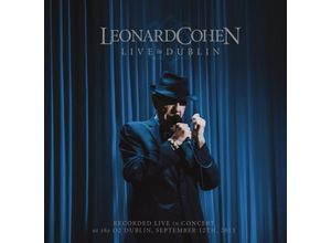 0888750355829 - Live In Dublin (3 CDs + DVD) - Leonard Cohen (CD)