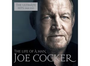 0888751138025 - The Life Of A Man - The Ultimate Hits 1968-2013 (2 CDs) - Joe Cocker (CD)