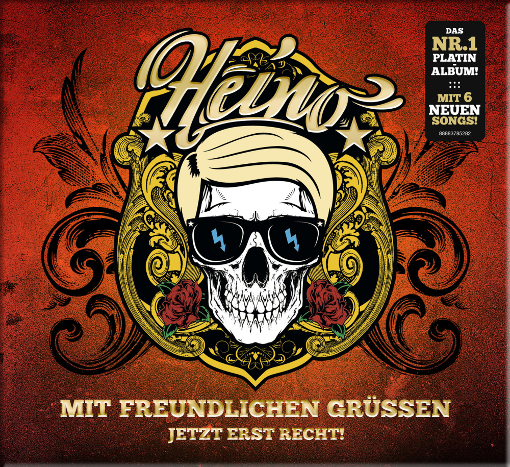 0888837852821 - Heino - Mit freundlichen Grüßen - Jetzt erst recht! (CD)