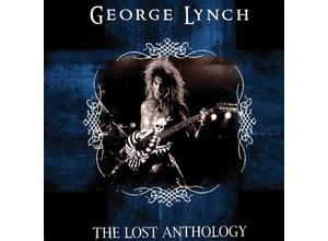 0889466405822 - The Lost Anthology - George Lynch (CD)