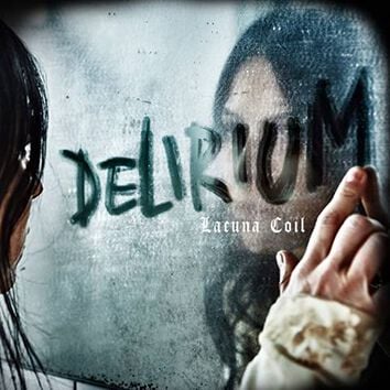 0889853137527 - Delirium - Lacuna Coil (CD)
