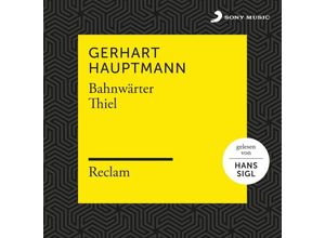 0889854304423 - Bahnwärter Thiel 2 Audio-CDs - Gerhart Hauptmann (Hörbuch)