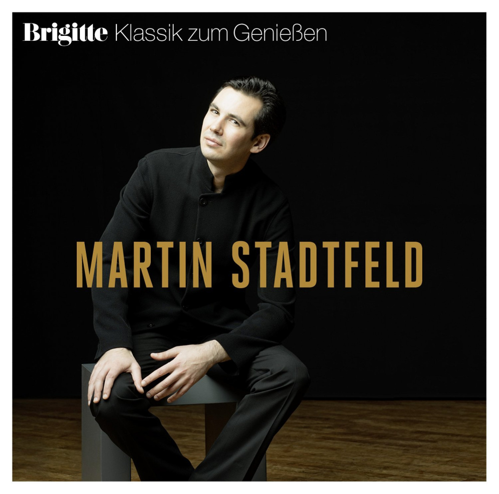 0889854752026 - Brigitte Klassik zum Genießen Martin Stadtfeld