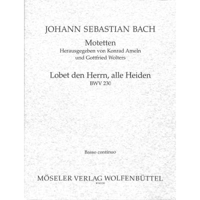 2000001396698 - Lobet den Herrn alle Heiden BWV 230