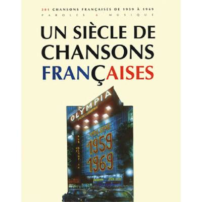 3137990012281 - Un siecle de chansons francaises 1959-1969