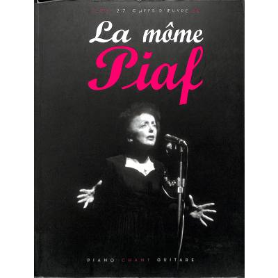 3137990013608 - La mome Piaf