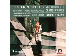 3149020944912 - Violin Concerto Chamber Works - Isabelle Faust Symphonieorchester des Bayerischen Rundfunks Jakub Hrusa Alexander Melnikov Boris Faust (CD)