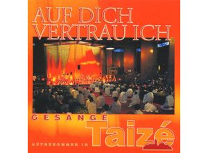 3295750005635 - Taizé Auf Dich Vertrau Ich - Various (CD)