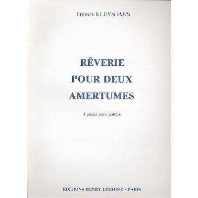 3327850246561 - REVERIE POUR DEUX AMERTUMES