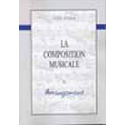 3553300021796 - La composition musicale 3 - arrangement