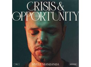 3663729260109 - Crisis & Opportunity Vol 4 - Meditations (Lp) (Vinyl) - Myele Manzanza (LP)