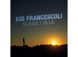 3701421556172 - Sunset Blue - Kid Francescoli (CD)