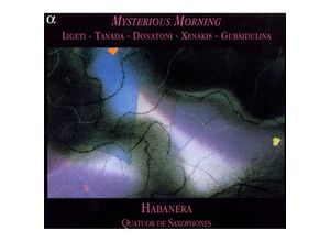 3760014190100 - Mysterious Morning-Werke Für - Quatuor Habanera (CD)