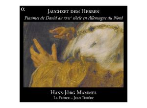 3760014191794 - Jauchzet Dem Herren-NorddtVertonungen - Mammel Tubery La Fenice (CD)