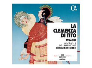 3760014192708 - La Clemenza Di Tito - Jeremie Rhorer Le Cercle De Lharmonie (CD)