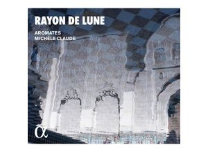 3760014193408 - Rayon De Lune - Michèle Claude Aromates (CD)