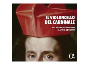 3760014193682 - Il Violoncello Del Cardinale POttoboni - Marco Ceccato Accademia Ottoboni (CD)