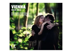 3760014193934 - Barbara Hannigan - GEBRAUCHT Vienna - Fin de Siècle - Barbara Hannigan singt Werke von Schönberg Webern ua - Preis vom 02062023 050629 h