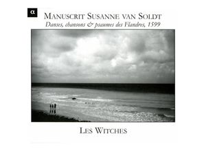 3760014195266 - Das Manuskript Der Susanne Van Soldt - Les Witches (CD)