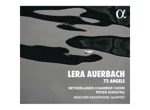 3760014195938 - 72 Angels-In Splendore Lucis - Dijkstra Netherlands Chamber Choir Raschèr Saxoph (CD)