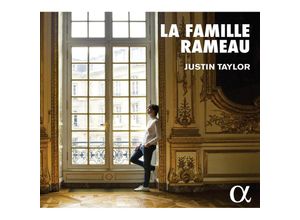 3760014197215 - Justin Taylor - GEBRAUCHT La Famille Rameau - Werke für Cembalo - Preis vom 05072023 043534 h