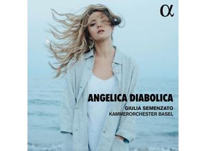 3760014198304 - Angelica Diabolica - Giulia Semenzato Kammerorchester Basel (CD)