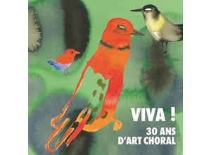 3760014198526 - Viva !-30 Ans DArt Choral - Christie Pichon Garcia Alarcon Schneebeli (CD)