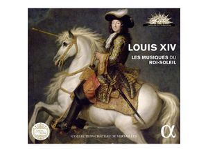 3760014199615 - Louis Xiv-Les Musiques Du Roi-Soleil - Dumestre Le Poeme Harmonique Desenclos Sempe Capri (CD)