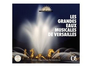 3760014199691 - Les Grandes Eaux Musicales De Versailles - Le Poeme Harmonique Le Concert Spirituel Pygmalion (CD)