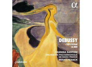 3760014199813 - Vannina Santoni - GEBRAUCHT Claude Debussy Cest lextase - Ten Settings of Paul Verlaine La Mer - Preis vom 26102023 050019 h