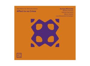 3760195731161 - Affect Is No Crime-New Music For Old Instruments - Europa Ritrovata (CD)