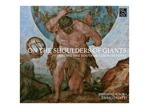 3760195733738 - On The Shoulders Of Giants - Gatti Ensemble Aurora (CD)