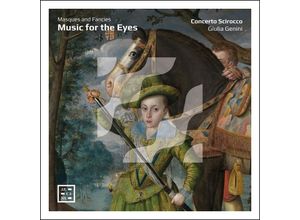 3760195735237 - Music For The Eyes-Masques And Fancies - Giulia Genini Concerto Scirocco (CD)