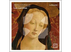 3760195735268 - Lux Laetitiae - La Reverdie (CD)