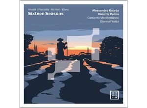 3760195735305 - Alessandro Quarta - GEBRAUCHT Sixteen Seasons - Werke von Vivaldi Piazzolla Glass & Richter - Preis vom 02102023 050404 h