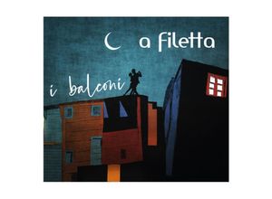 3770001243122 - I Balconi - A Filetta (CD)