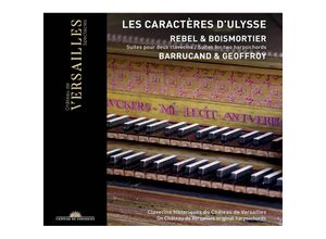 3770011431250 - Clément Geoffroy - GEBRAUCHT Rebel & Boismortier Les caractères dUlysse Suiten für zwei Cembali   Suites pour deux clavecins - Preis vom 22082023 050300 h