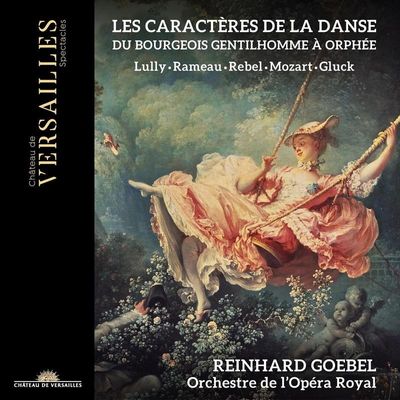 3770011431663 - Les Caractères De La Danse-Orchestersuiten - Reinhard Goebel Orchestre de lOpéra Royal (CD)