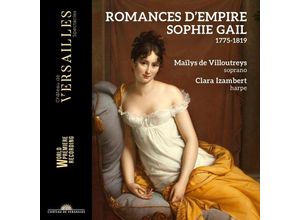 3770011431847 - Romances DEmpire - Maylis de Villoutreys Clara Izamber (CD)