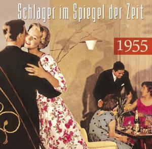 4000127171856 - Schlager im Spiegel der Zeit1955