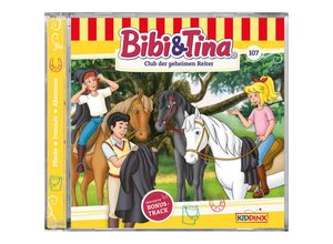 4001504221072 - Bibi & Tina - 107 - Club der geheimen Reiter - Bibi & Tina (Hörbuch)