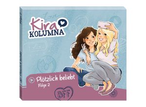 4001504224028 - Kira Kolumna - 2 - Plötzlich beliebt! - Kira Kolumna (Hörbuch)