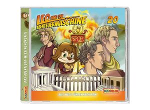 4001504226206 - Leo und die Abenteuermaschine - alle Wege führen nach Rom - Leo und die Abenteuermaschine Leo & Die Abenteuermaschine (Hörbuch)