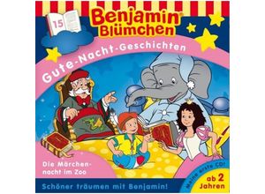 4001504250256 - Benjamin Blümchen Gute-Nacht-Geschichten -Die Märchennacht im Zoo - Benjamin Blümchen (Hörbuch)